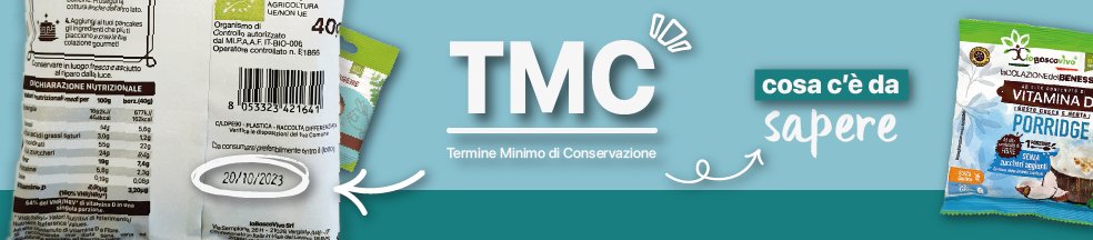 “TMC” di un alimento: Cos’è? - IoBoscoVivo Srl